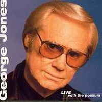 George Jones - Live With The Possum